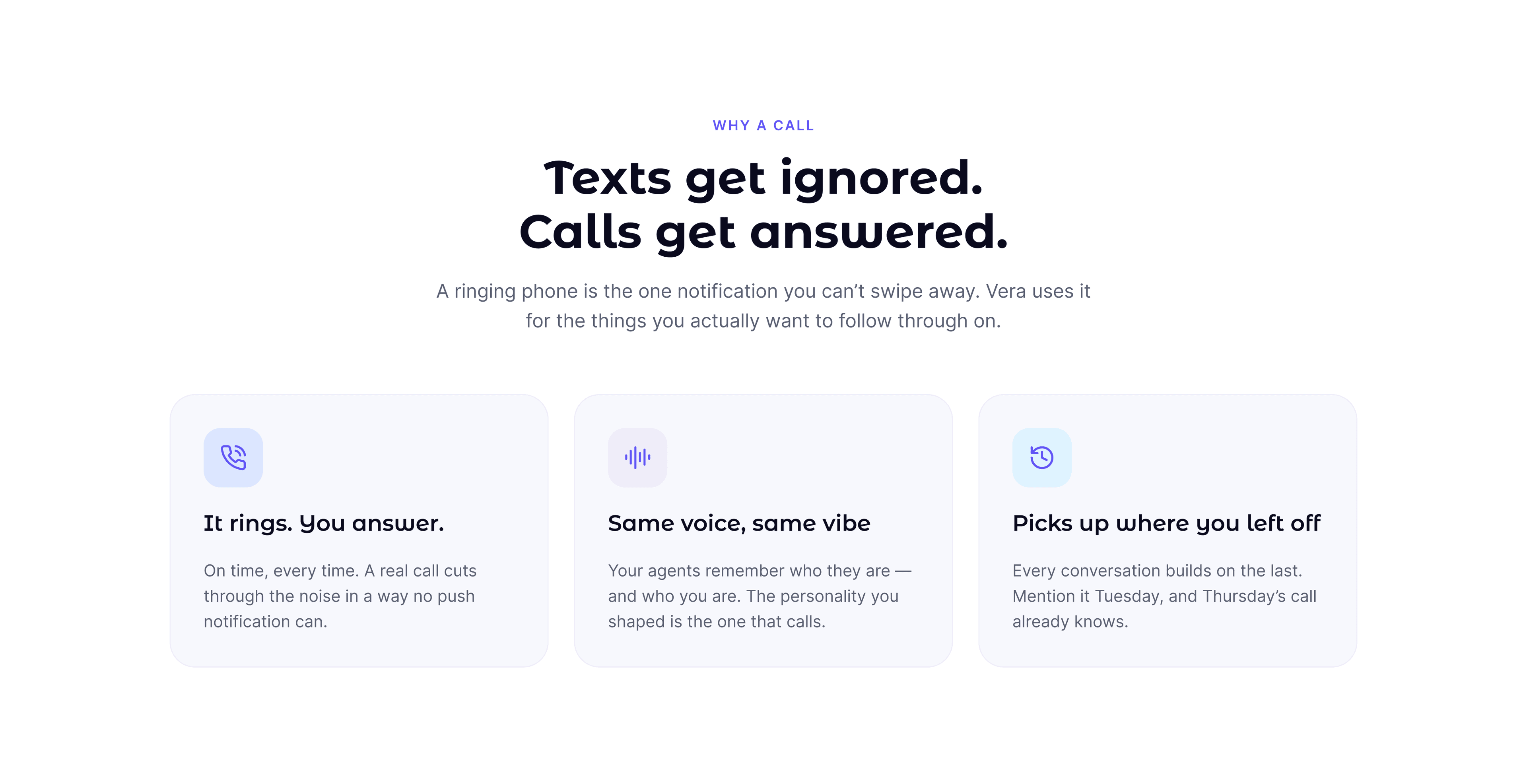 Why Vera uses phone calls instead of app notifications